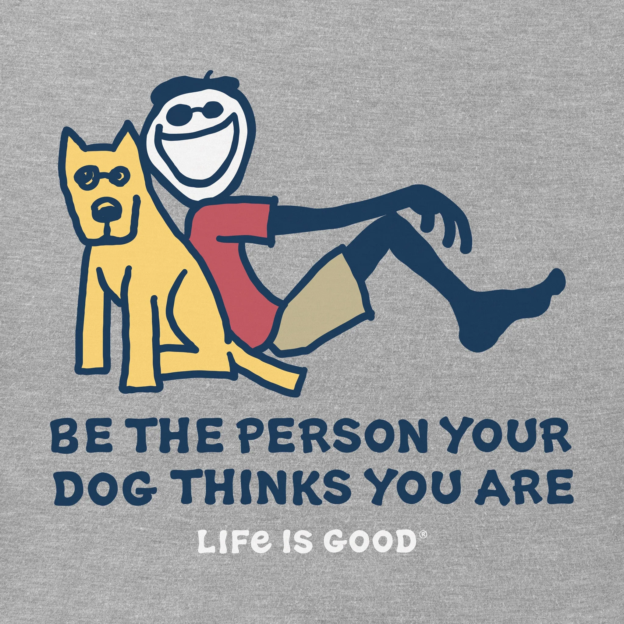 Men's Jake and Rocket Be The Person Short Sleeve Tee