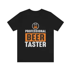 Professional Beer Taster T-Shirt