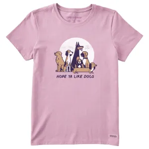 Women's Hope Ya Like Dogs Short Sleeve Crusher Tee