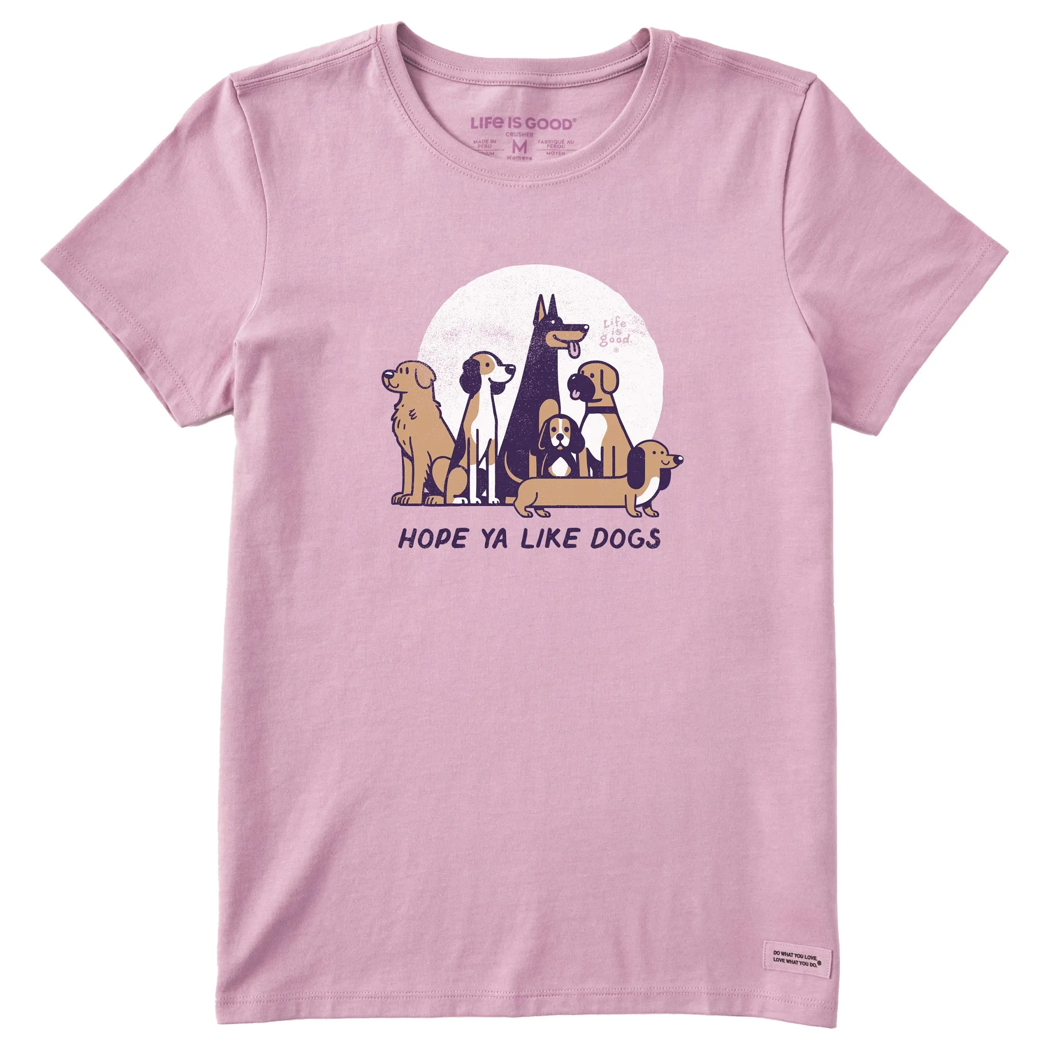 Women's Hope Ya Like Dogs Short Sleeve Crusher Tee